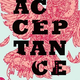 Image for article titled Acceptance Proves Weird Stories Are The Best Way To Understand Our World